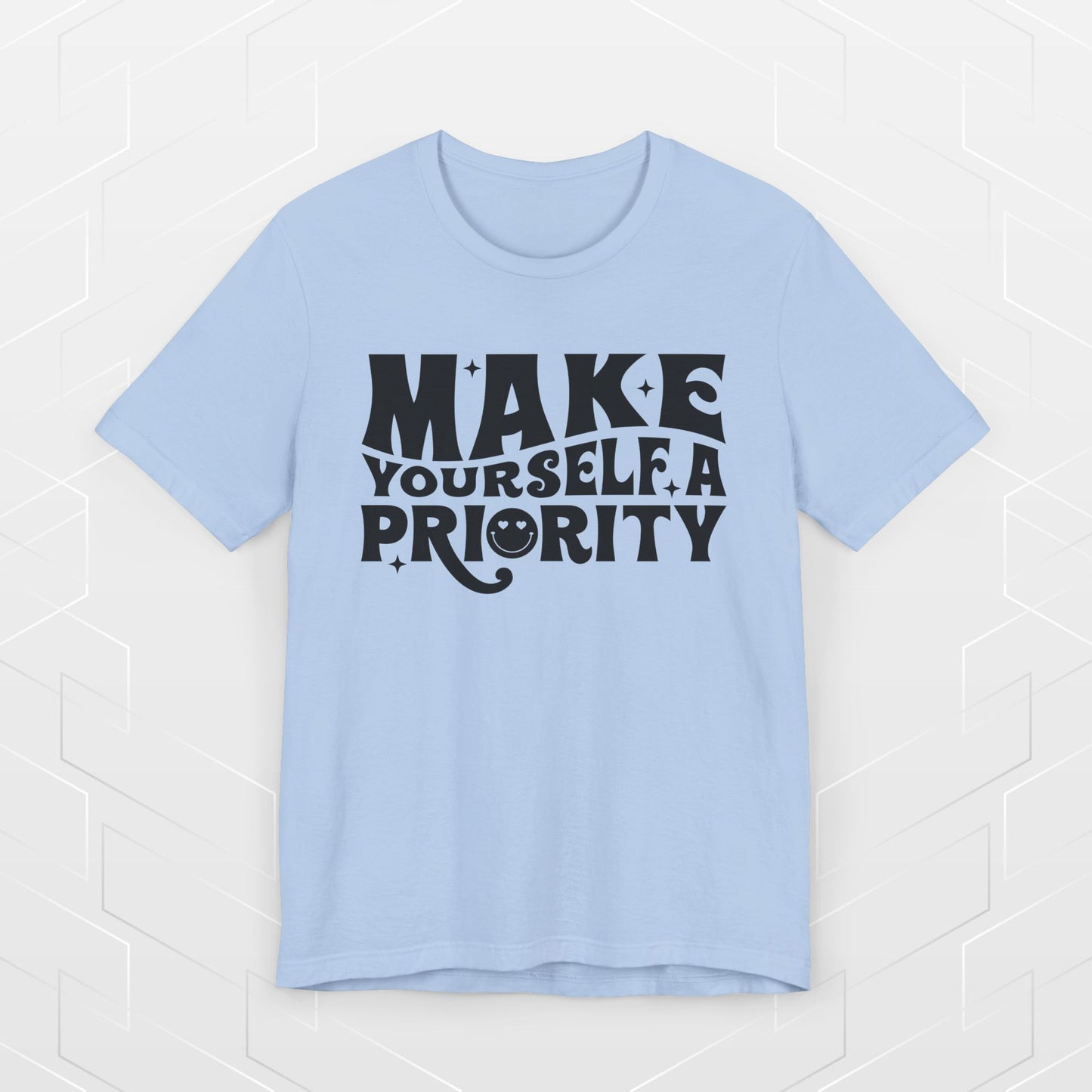 MAKE YOURSELF A PRIORITY