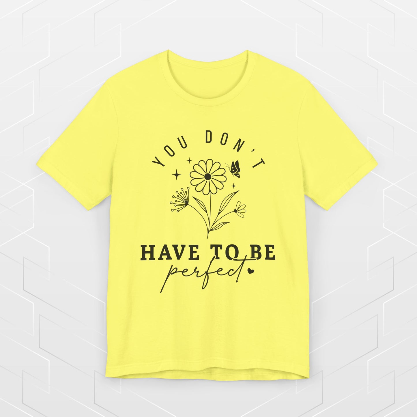 DON'T BE PERFECT