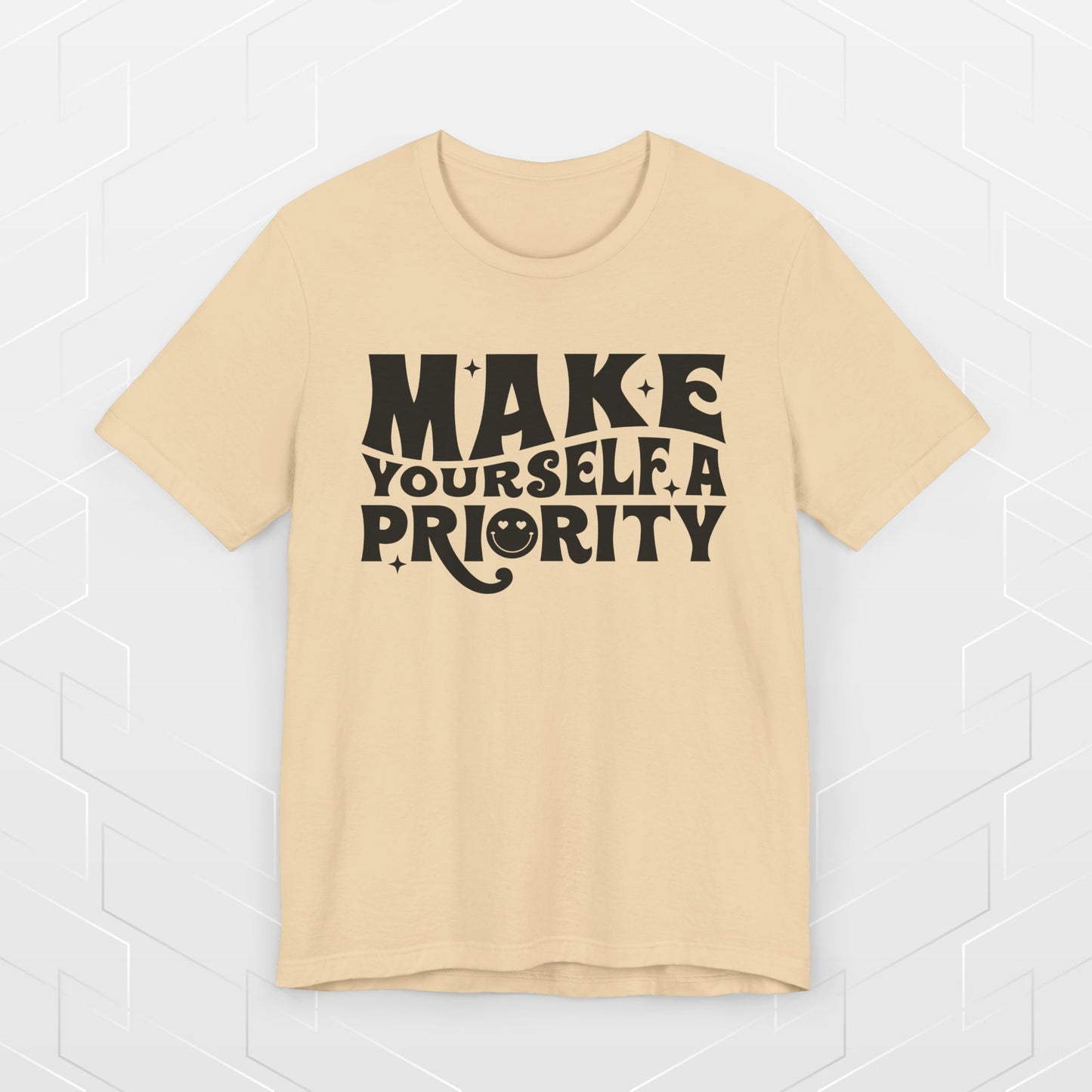 MAKE YOURSELF A PRIORITY