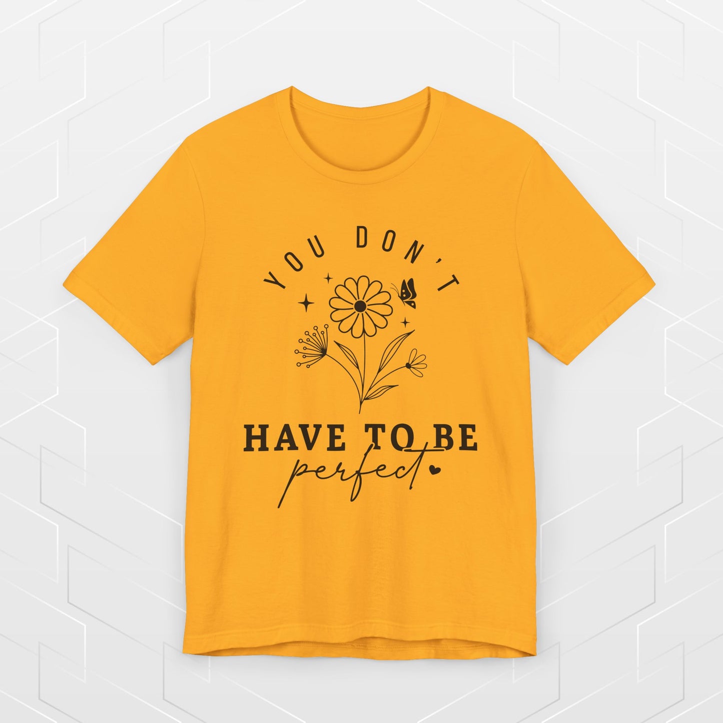 DON'T BE PERFECT