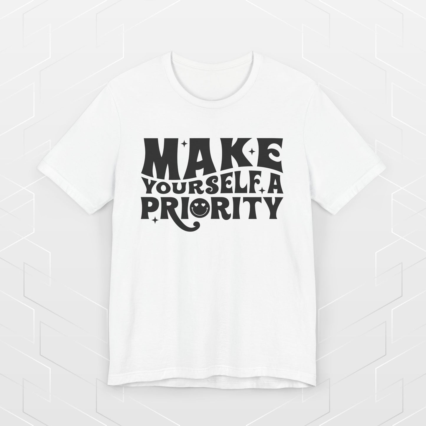 MAKE YOURSELF A PRIORITY