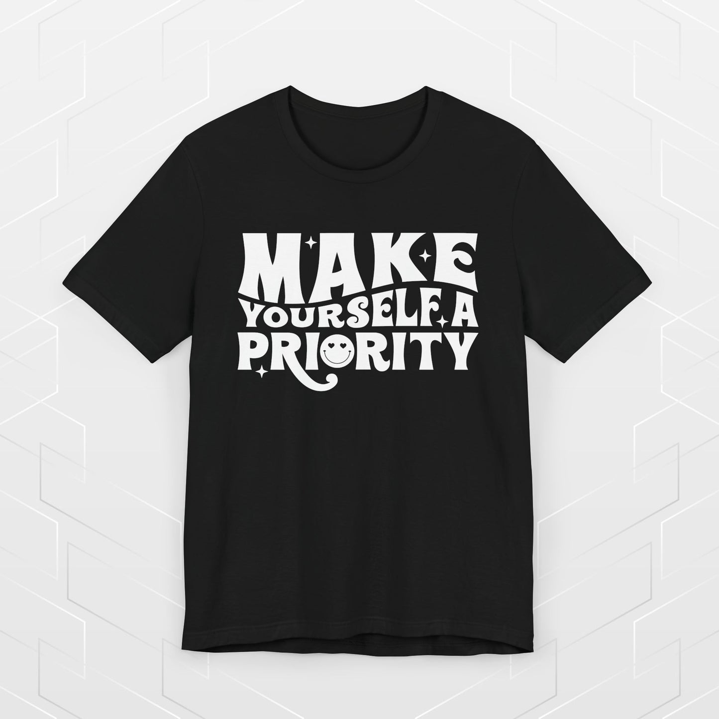 MAKE YOURSELF A PRIORITY