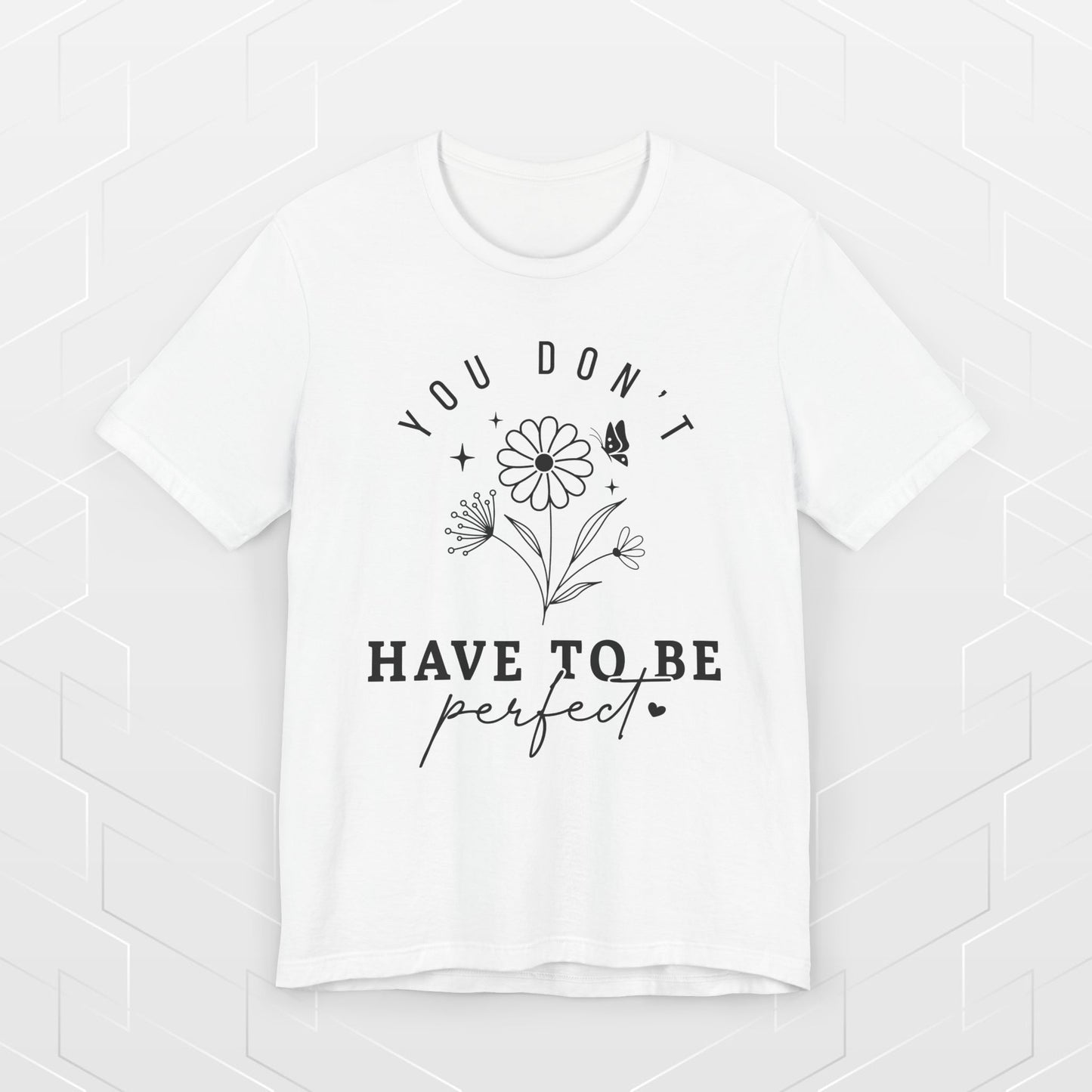 DON'T BE PERFECT