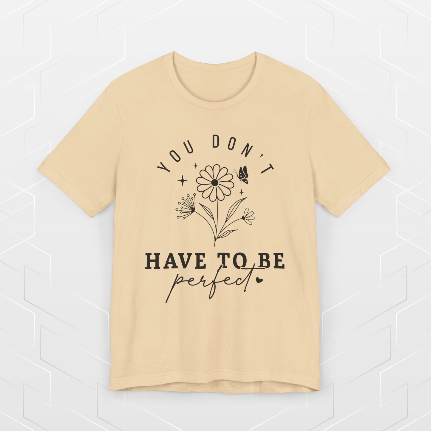 DON'T BE PERFECT