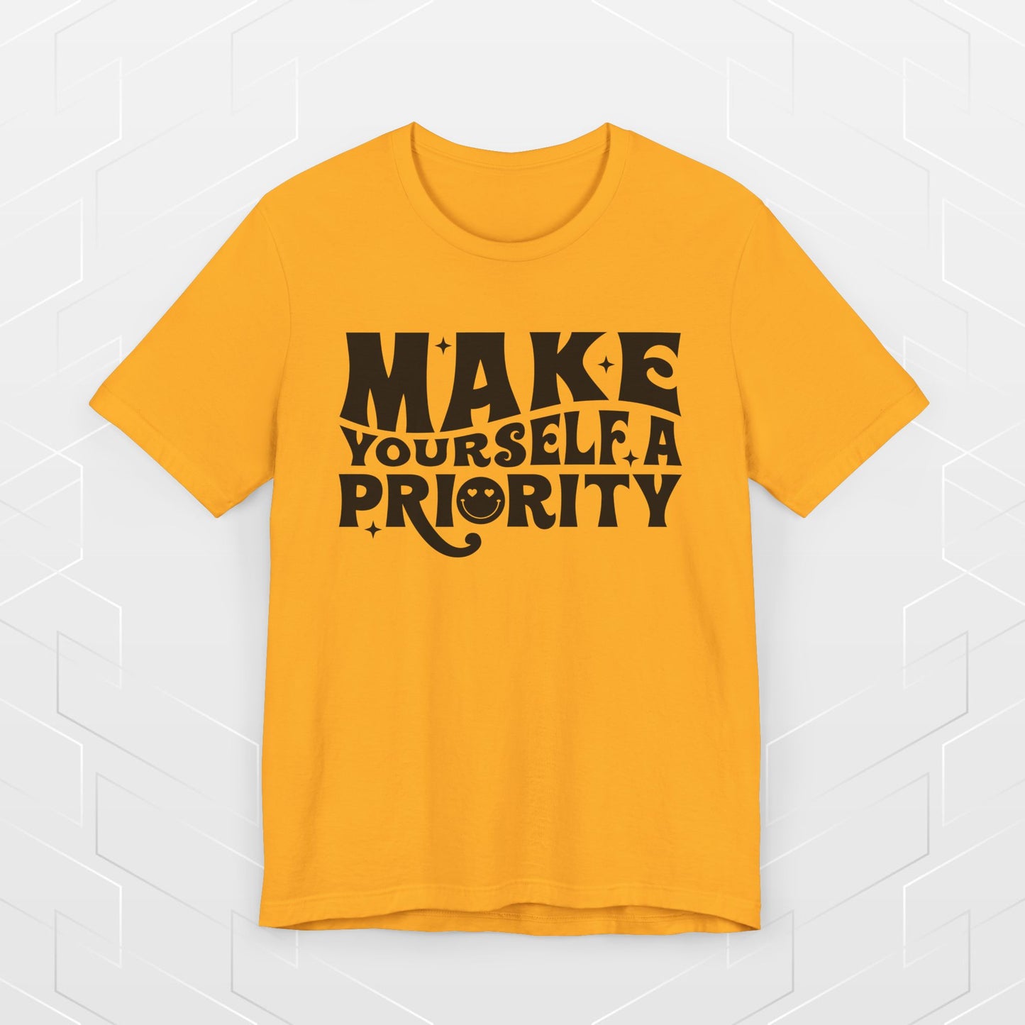 MAKE YOURSELF A PRIORITY